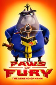 Paws of Fury: The Legend of Hank...