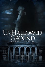 Unhallowed Ground (2015)