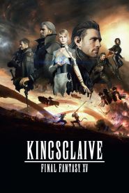 Kingsglaive: Final Fantasy XV (2...