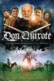 Don Quixote: The Ingenious Gentl...