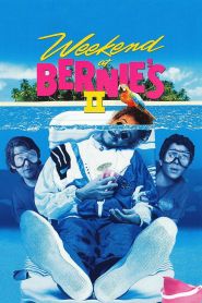 Weekend at Bernie’s II (1993)