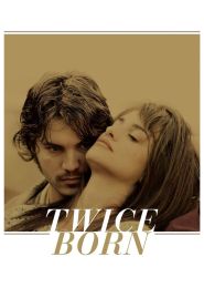 Twice Born (2012)