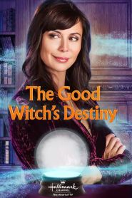 The Good Witch’s Destiny (...