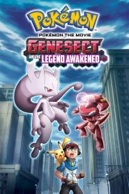 Pokémon the Movie: Genesect and...