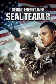 Seal Team Eight: Behind Enemy Li...