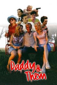 Daddy and Them (2001)