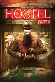 Hostel Part III (2011)