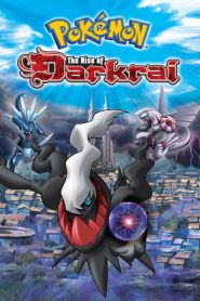 Pokemon 10 The Rise of Darkrai (2007)