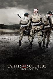 Saints and Soldiers Airborne Cre...