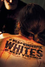The Wild and Wonderful Whites of...