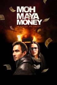 Moh Maya Money (2016)