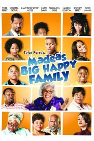 Madea’s Big Happy Family (...