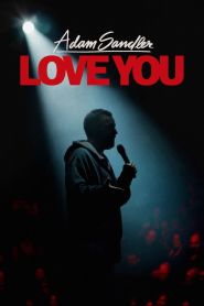 Adam Sandler Love You (2024)