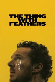 The Thing with Feathers (2025)