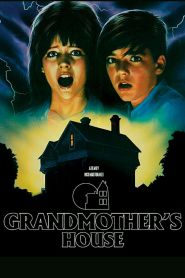 Grandmother’s House (1989)