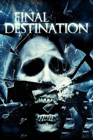 The Final Destination 4 (2009)