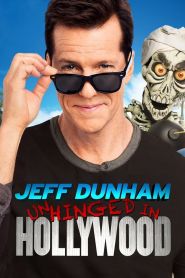 Jeff Dunham: Unhinged in Hollywo...