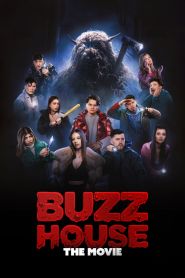 Buzz House The Movie (2024)