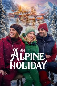 An Alpine Holiday (2025)