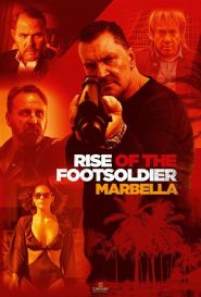 Rise of the Footsoldier: Marbell...