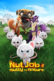 The Nut Job 2: Nutty by Nature (...