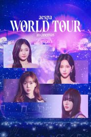 Aespa World Tour in Cinemas (2024)