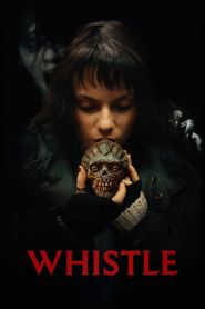 Whistle (2025)