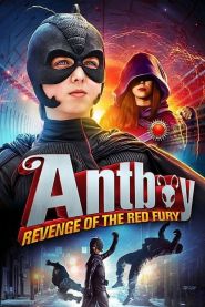 Antboy: Revenge of the Red Fury ...