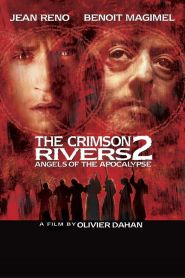 Crimson Rivers 2 Angels of the A...