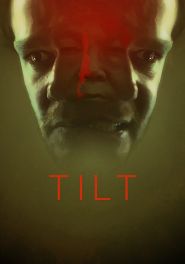 Tilt (2017)