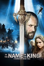 In the Name of the King A Dungeon Siege Tale (2007)