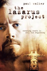 The Lazarus Project (2008)