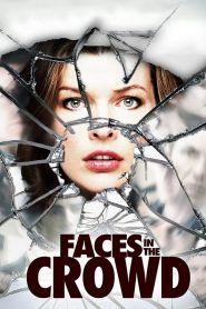 Faces in the Crowd (2011)