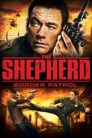 The Shepherd Border Patrol (2008...