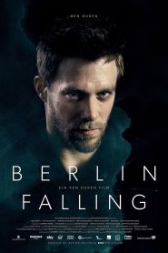 Berlin Falling (2017)