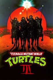 Teenage Mutant Ninja Turtles III...