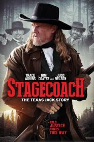 Stagecoach: The Texas Jack Story...