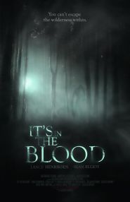 It’s in the Blood (2012)