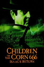 Children of the Corn 666: Isaac&...