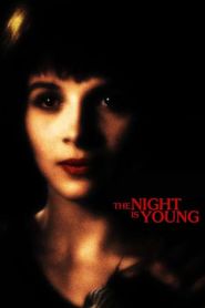 The Night Is Young (1986)