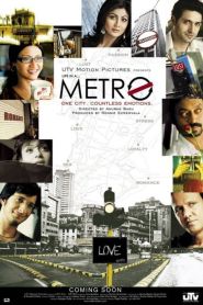 Life in a Metro (2007)