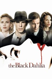 The Black Dahlia (2006)