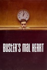 Buster’s Mal Heart (2016)