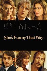 She’s Funny That Way (2014...