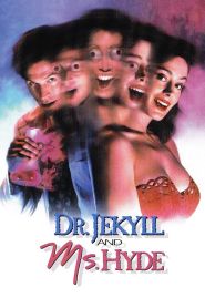 Dr. Jekyll and Ms. Hyde (1995)