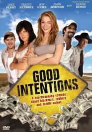 Good Intentions (2010)