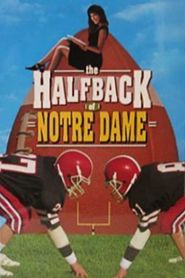 The Halfback of Notre Dame (1996...