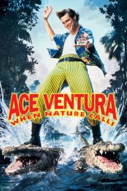 Ace Ventura 2 When Nature Calls ...