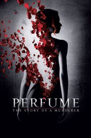 Perfume The Story of a Murderer ...
