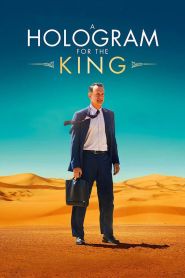 A Hologram for the King (2016)